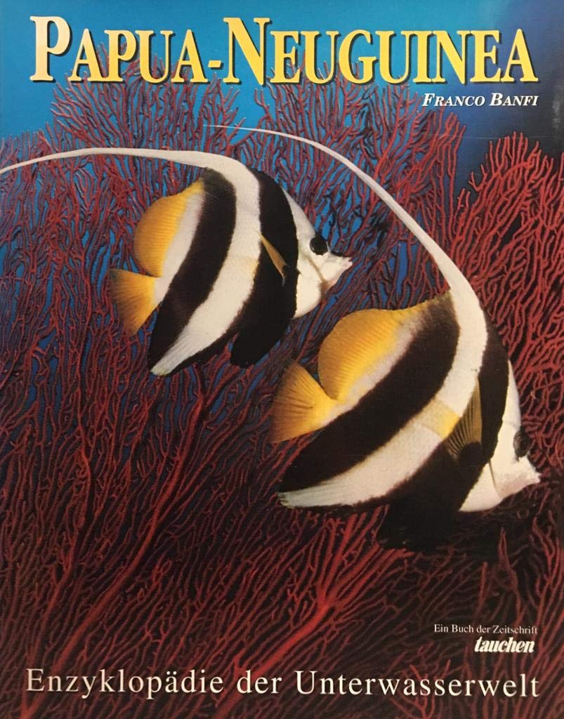 Papua- Neuguinea. Enzyklopädie der Unterwasserwelt Learning & Reference