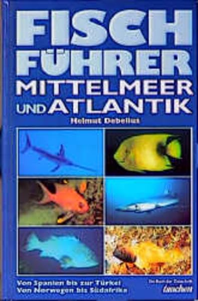Fischführer Mittelmeer + Atlantik Leisure & Fun