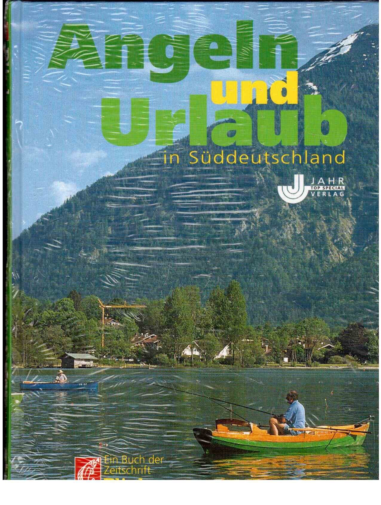 Angeln und Urlaub in Süddeutschland Travel