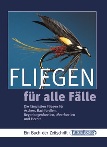 Fliegen für alle Fälle. Die fängigsten Fliegen Pets