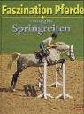 Einstieg ins Springreiten: Faszination Pferde Pets