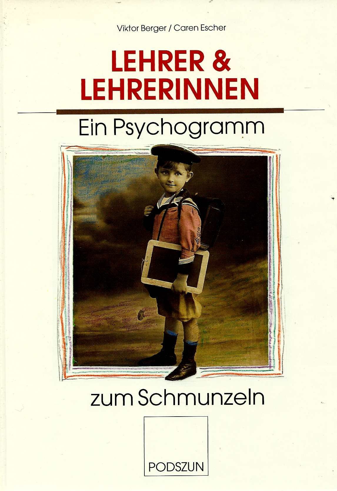 Die Lehrerin - Der Lehrer: Eine Psychogramm zum Schmunzeln Education & Training