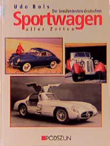 Die berühmtesten deutschen Sportwagen aller Zeiten: Eine Chronik Leisure, Home & Garden