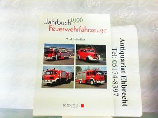 Jahrbuch Feuerwehrfahrzeuge 1996 - Johanssen, Axel book