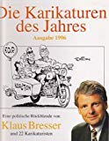 Die Karikaturen des Jahres: Eine politische Rückblende von 20 Karikaturisten Books