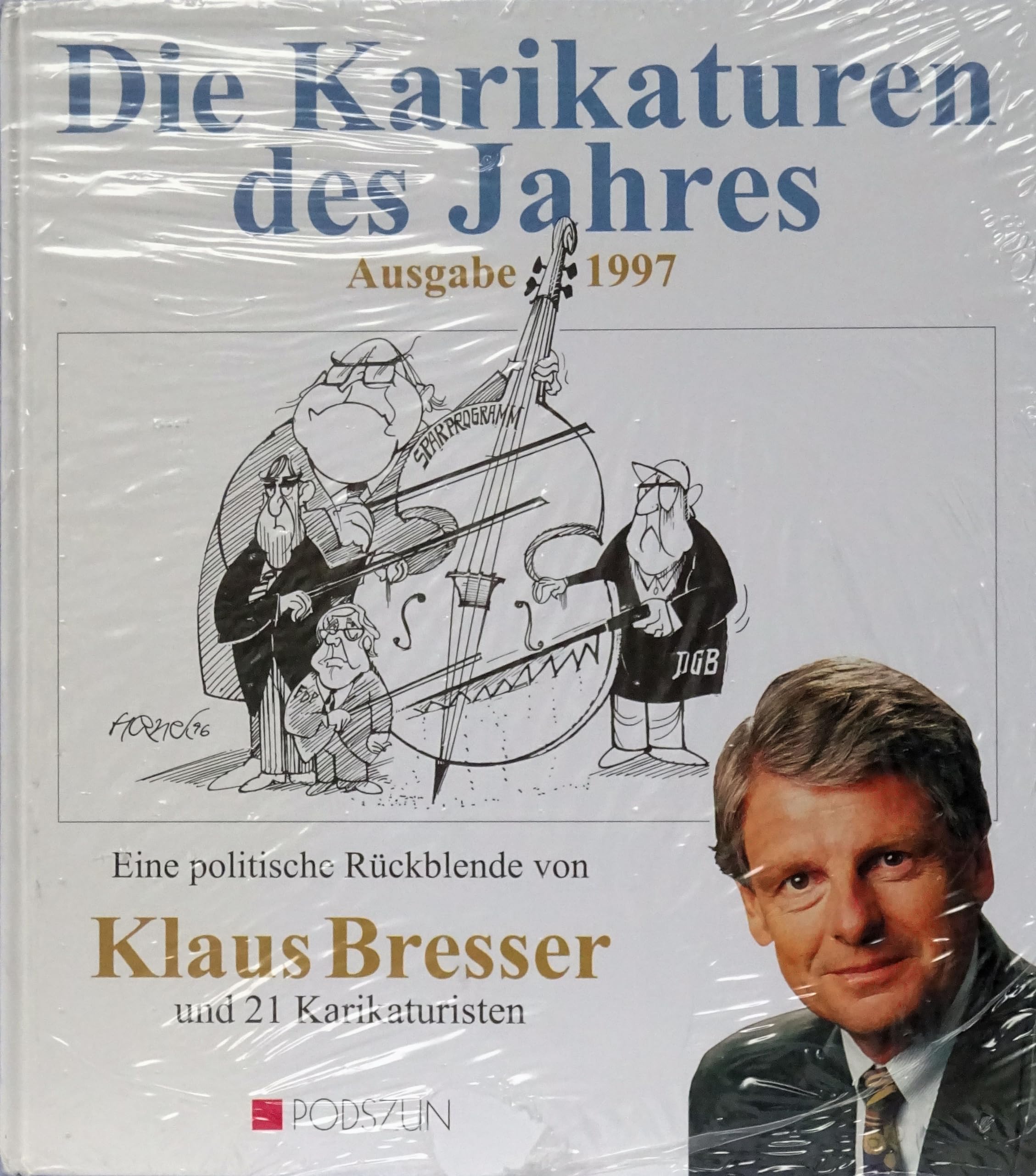 Die Karikaturen des Jahres: Ausgabe 1997: Eine politische Rückblende Books