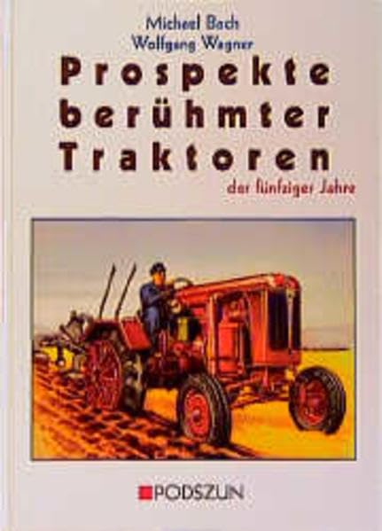 Prospekte berühmter Traktoren der fünfziger Jahre Leisure, Home & Garden