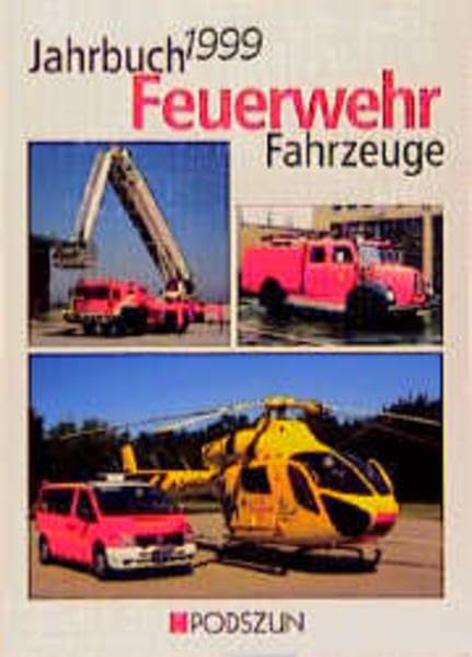 Jahrbuch Feuerwehrfahrzeuge, 1999 Leisure, Home & Garden