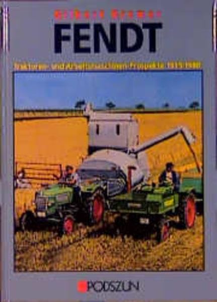 Fendt Traktoren- und Arbeitsmaschinenprospekte: 1935-1980 Leisure, Home & Garden