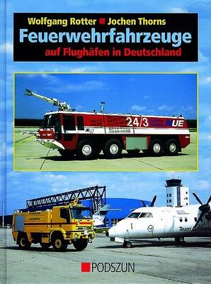 Feuerwehrfahrzeuge auf Flughäfen in Deutschland Leisure, Home & Garden