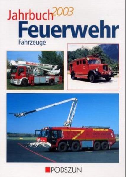 Jahrbuch Feuerwehrfahrzeuge 2003 Leisure, Home & Garden Books