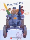 Max Bulldog: Ein Bilderbuch ab 6 Jahren Non-fiction