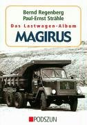 Das Lastwagen-Album Magirus Leisure, Home & Garden