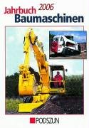 Jahrbuch Baumaschinen 2006 Leisure, Home & Garden