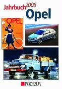 Jahrbuch Opel 2006 Leisure, Home & Garden