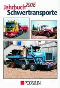 Jahrbuch Schwertransporte und Autokrane 2006 Leisure, Home & Garden
