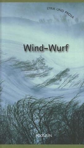 Wind-Wurf. Lyrik und Prosa Books