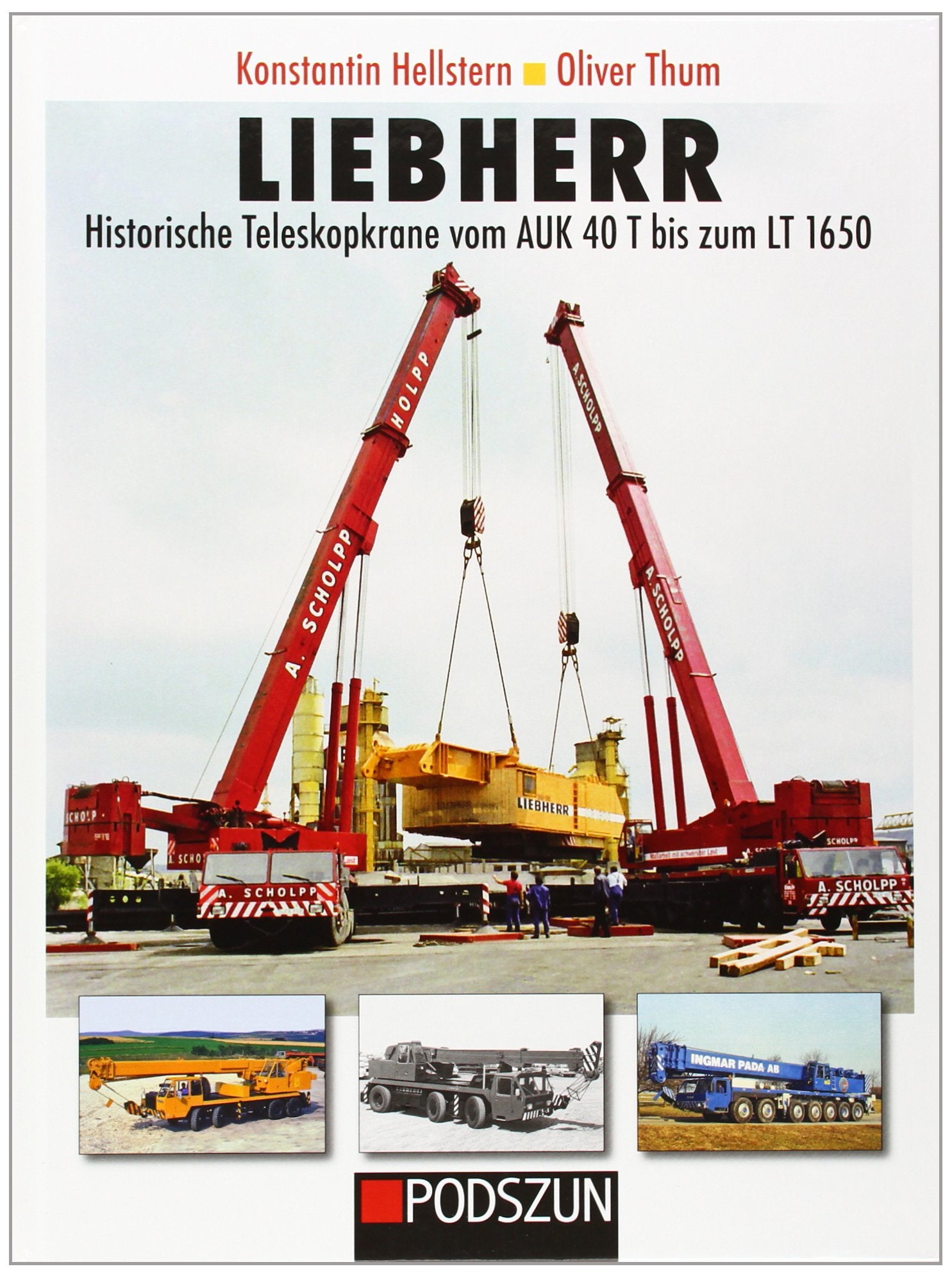 Liebherr historische Teleskopkrane Business & Technology