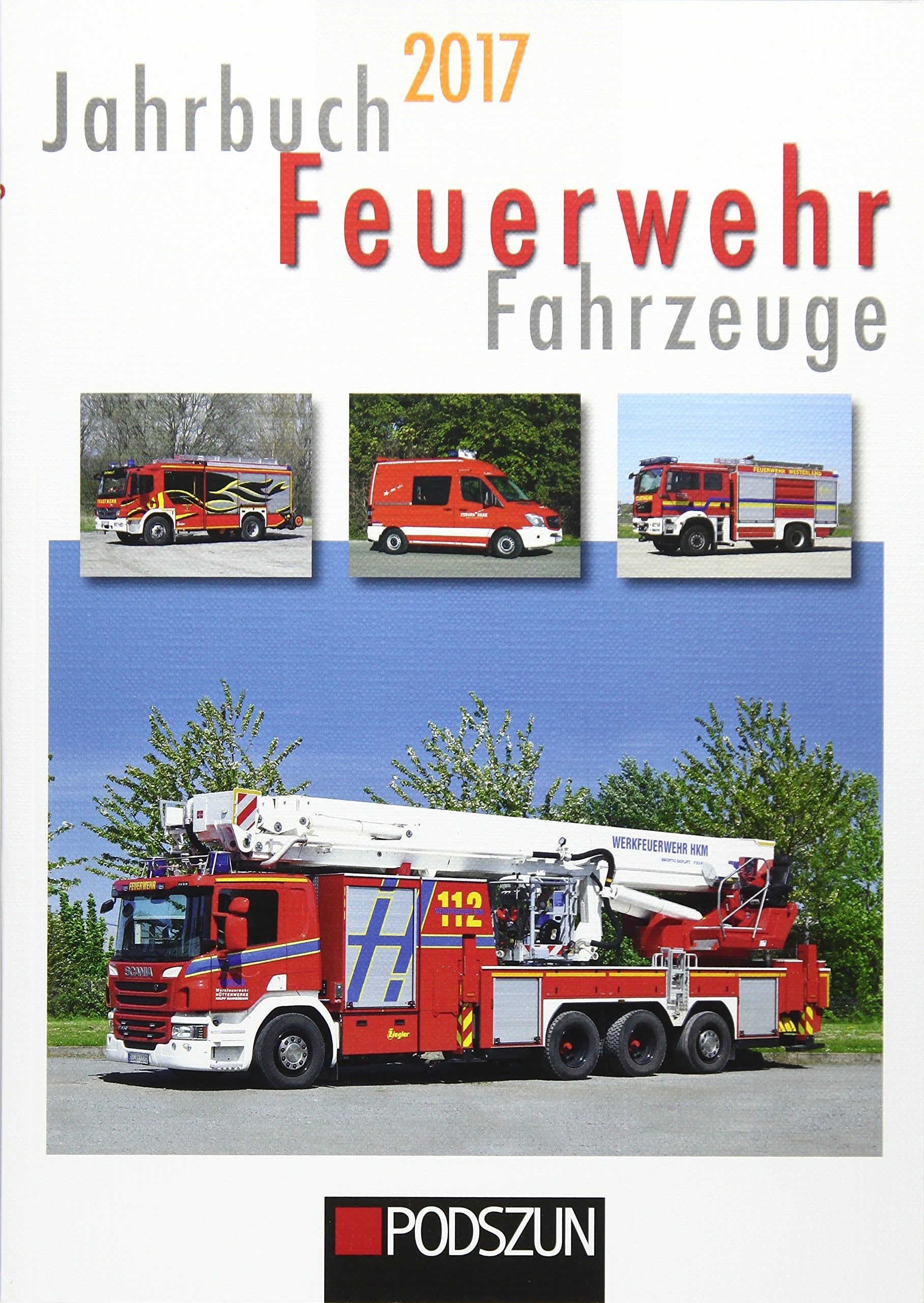 Jahrbuch Feuerwehrfahrzeuge 2017 Social Sciences