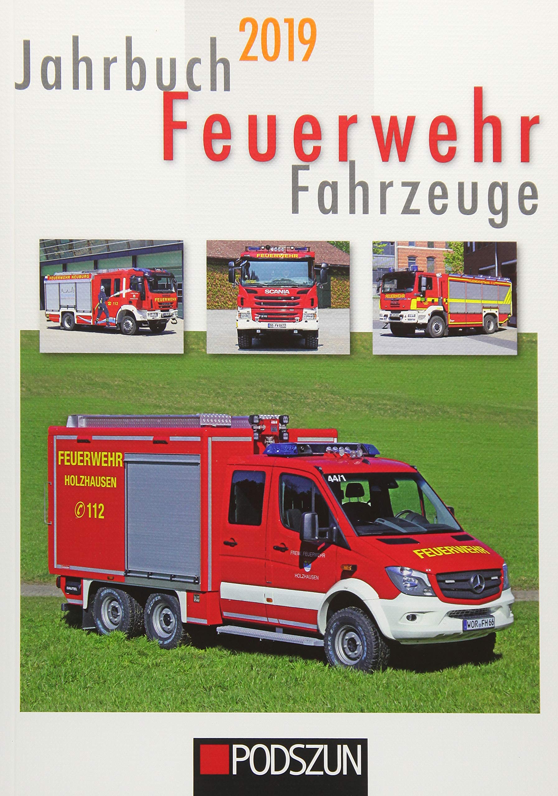 Jahrbuch Feuerwehrfahrzeuge 2019 book