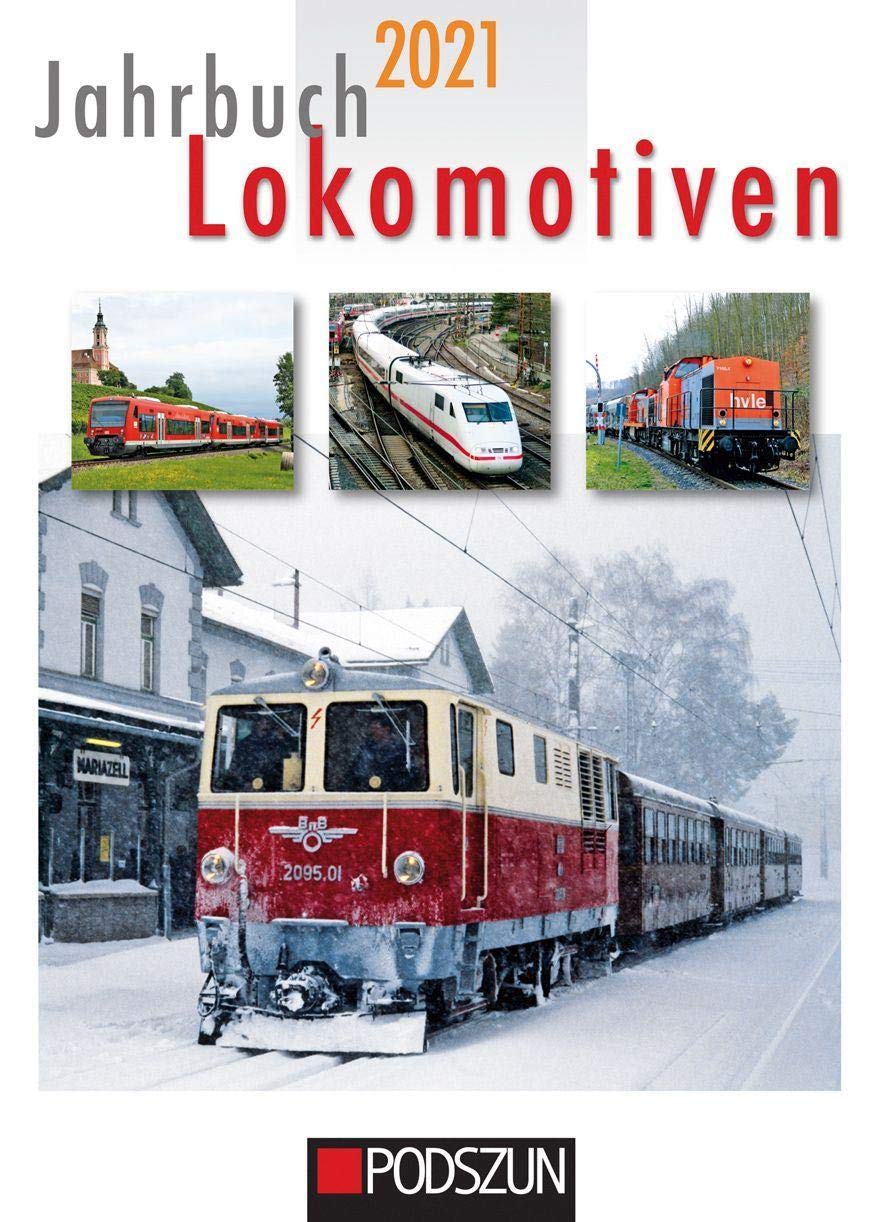 Jahrbuch Lokomotiven 2021 Business & Technology Books