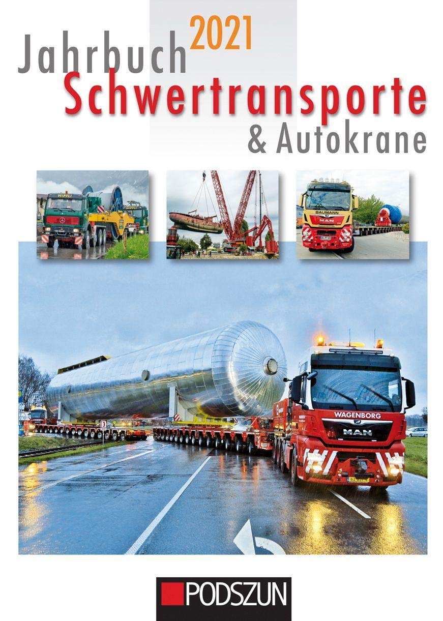 Jahrbuch Schwertransporte & Autokrane 2021 Business & Technology