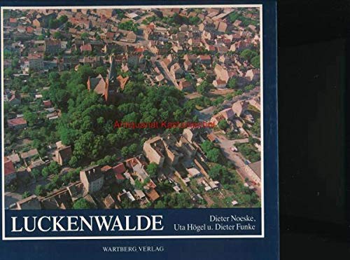Luckenwalde im märkischen Land Books