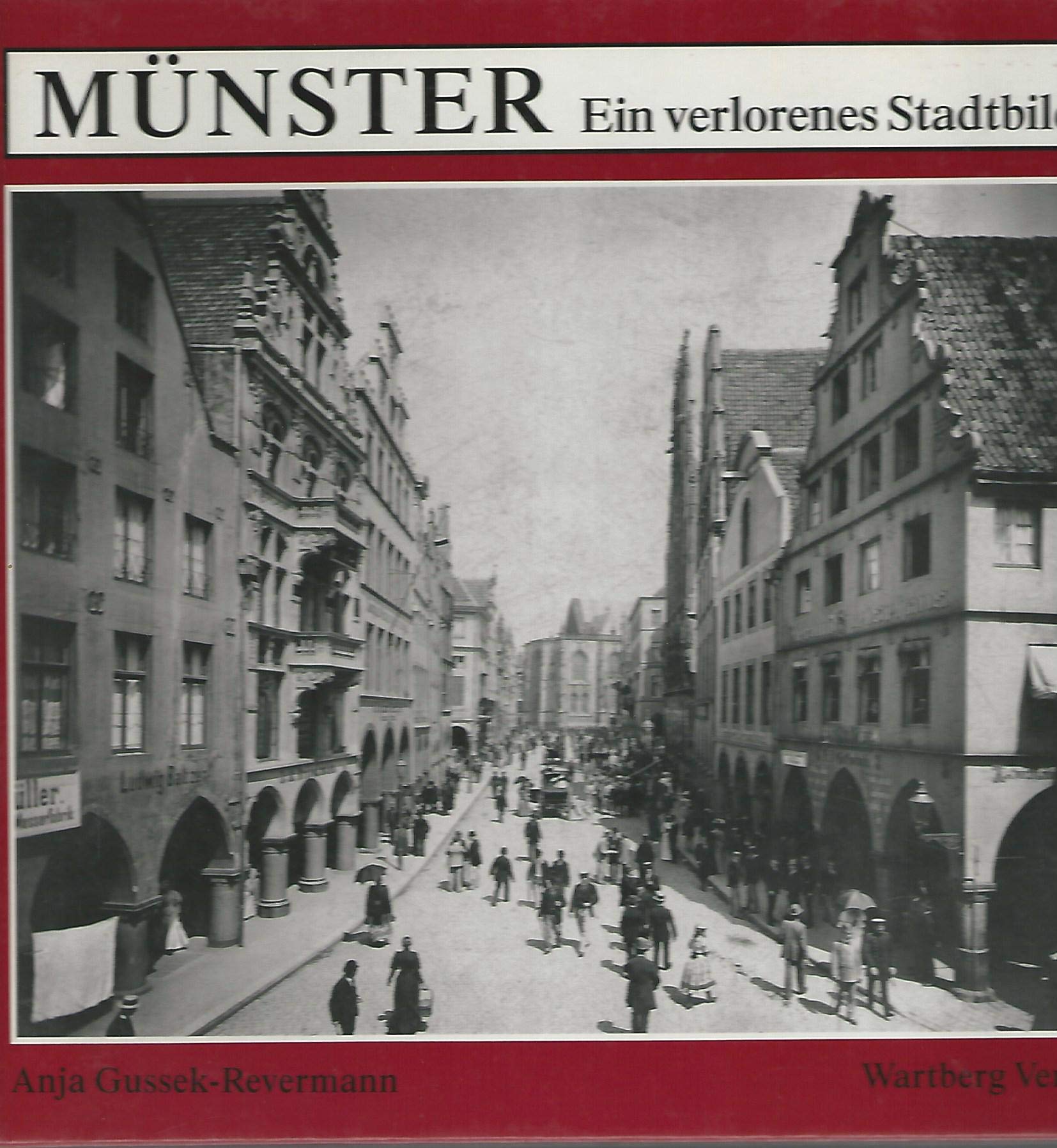 Münster: Ein verlorenes Stadtbild Books