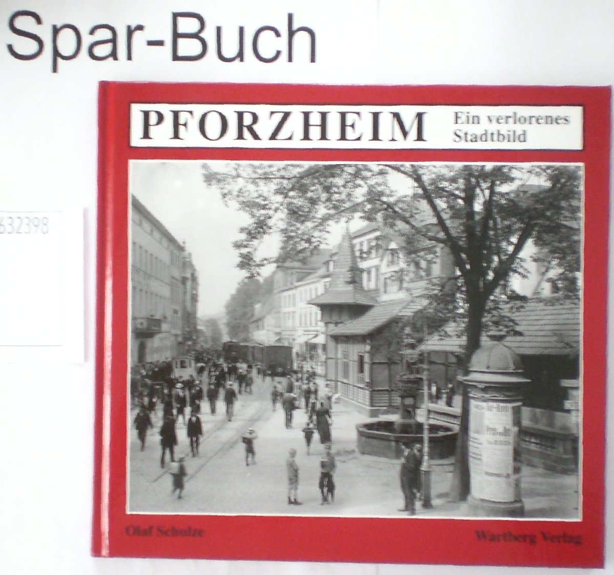 Product Image: Pforzheim: Ein verlorenes Stadtbild.