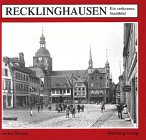 Recklinghausen: Ein verlorenes Stadtbild Social Sciences