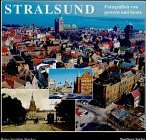 Stralsund: Fotografien von gestern und heute Art & Literature