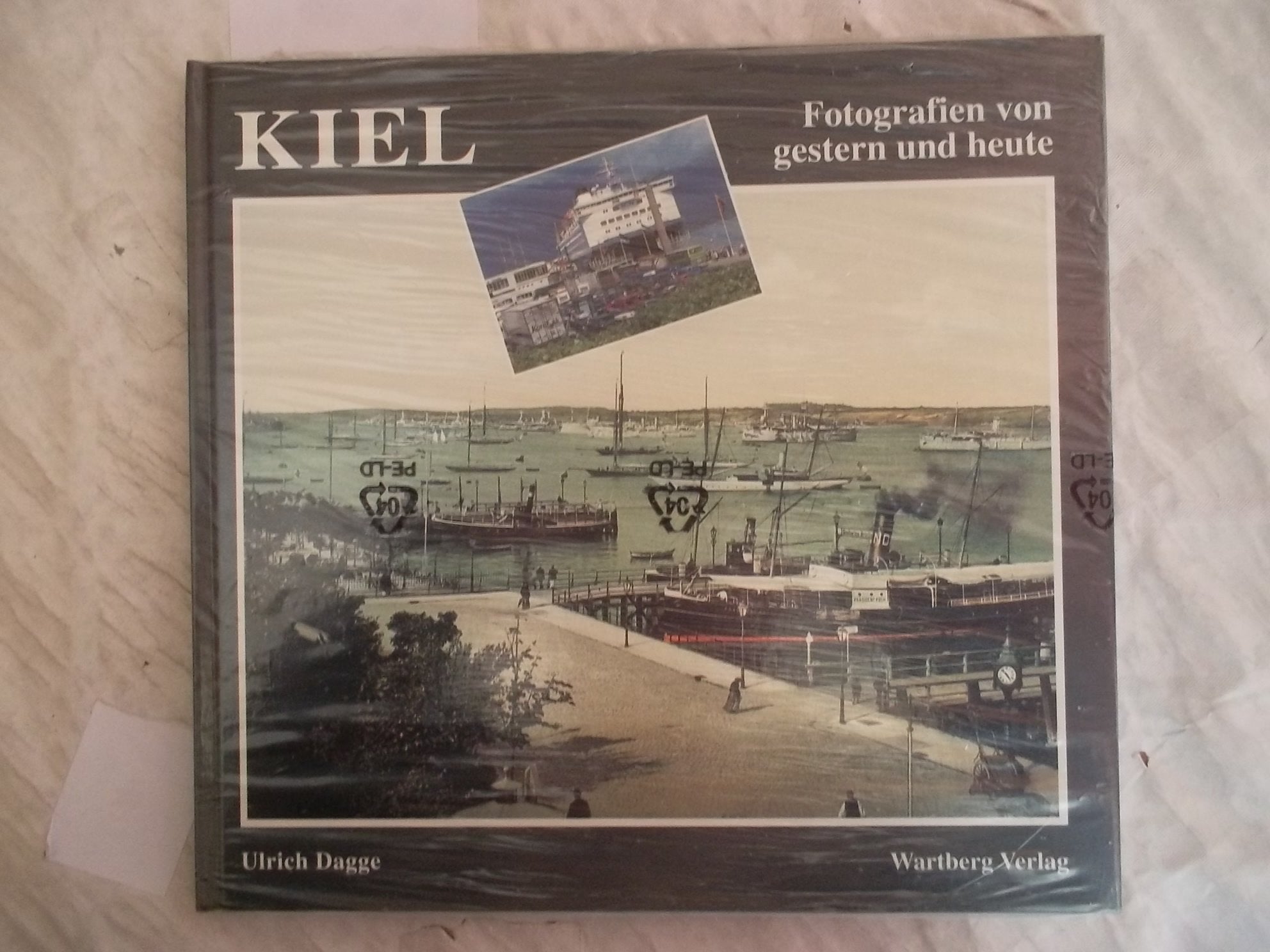 Kiel. Fotografien von Gestern und Heute Books