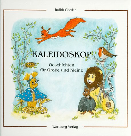 Kaleidoskop: Geschichten für Große und Kleine Novels & Short Stories