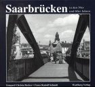 Saarbrücken. Die 50er Jahre: Bewegte Zeiten Politics & History