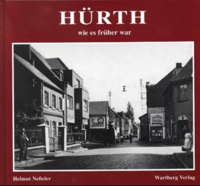 Hürth - wie es früher war Politics & History
