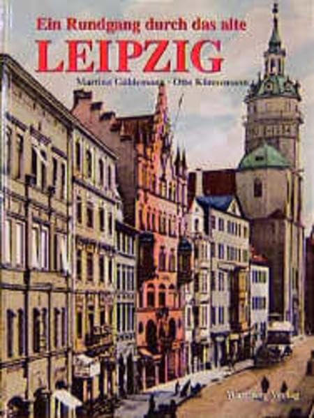Ein Rundgang durch das alte Leipzig: Historische Fotografien Travel