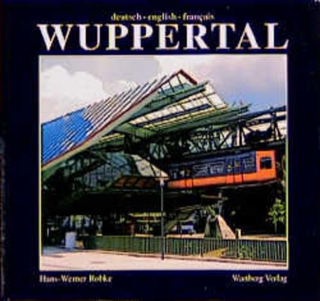 Wuppertal: Farbbildband Dt. /Engl. /Franz. Leisure, Home & Garden