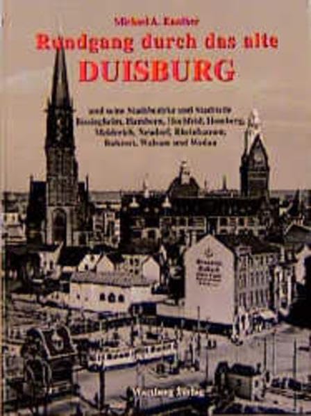 Rundgang durch das alte Duisburg Travel