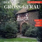 Der Landkreis Gross-Gerau. Farbbildband Dt. /Engl. /Franz. Travel