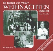 So haben wir früher Weihnachten gefeiert General education