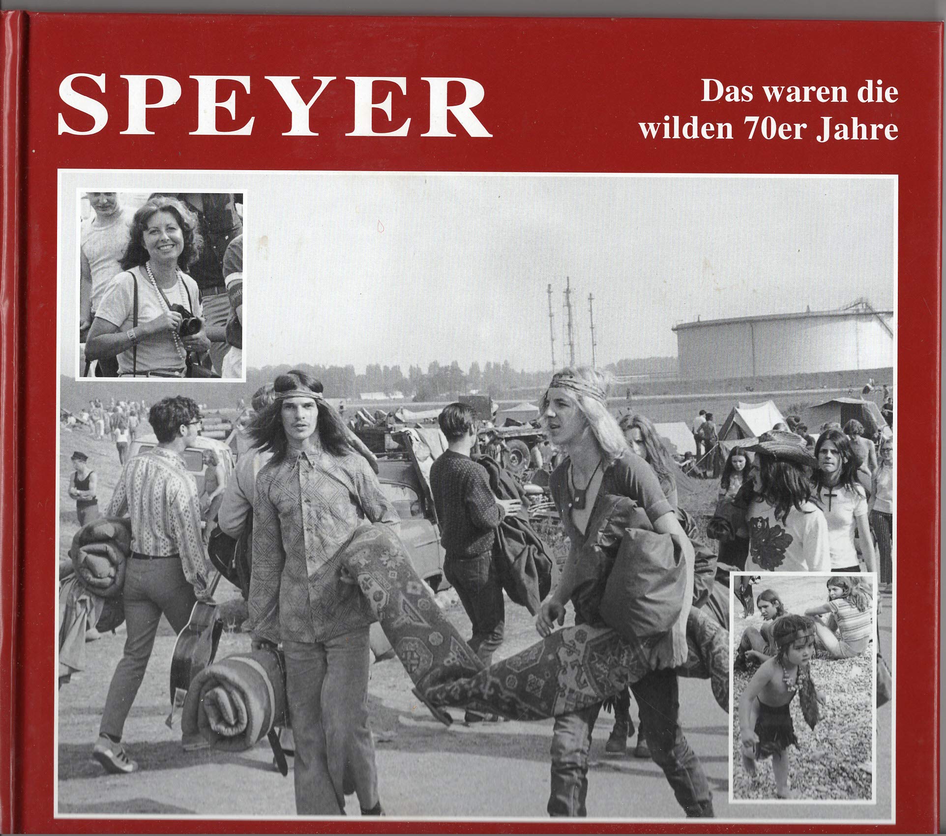 Speyer - Das waren die wilden 70er Jahre Politics & History