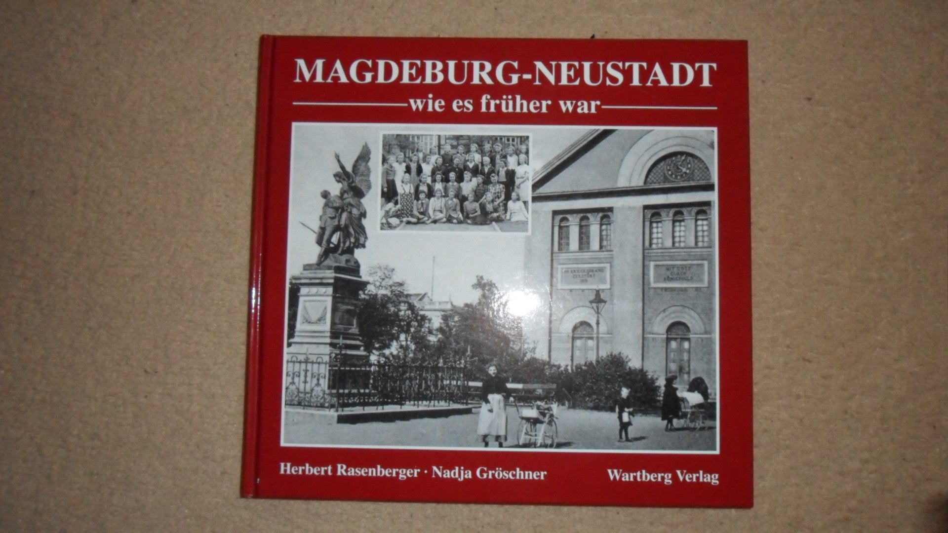 Magdeburg-Neustadt wie es früher war Politics & History