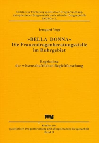 "Bella Donna" - Die Frauendrogenberatungsstelle im Ruhrgebiet Law