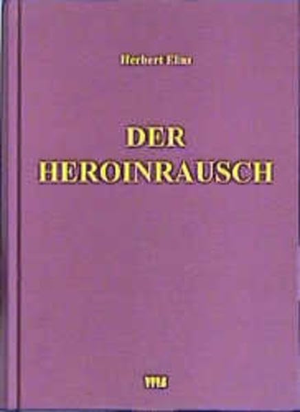 Product Image: Der Heroinrausch