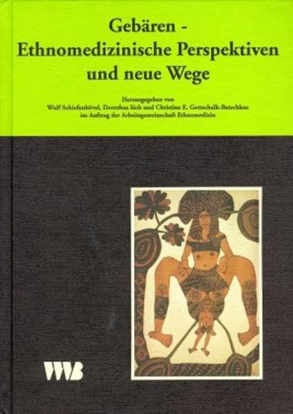 Curare. Zeitschrift für Medizinethnologie / Journal of Medical Anthropology / Gebären Medicine