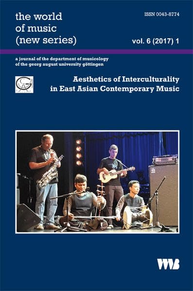 Aesthetics of Interculturality in East Asian Contemporary Music Arts & Music