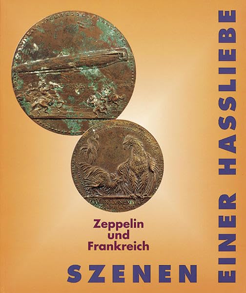 Szenen einer Haßliebe, Zeppelin und Frankreich book