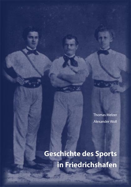 Geschichte des Sports in Friedrichshafen Leisure & Fun