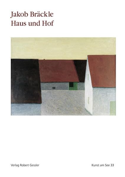 Jakob Bräckle: Haus und Hof (Kunst am See) Film, Art & Culture