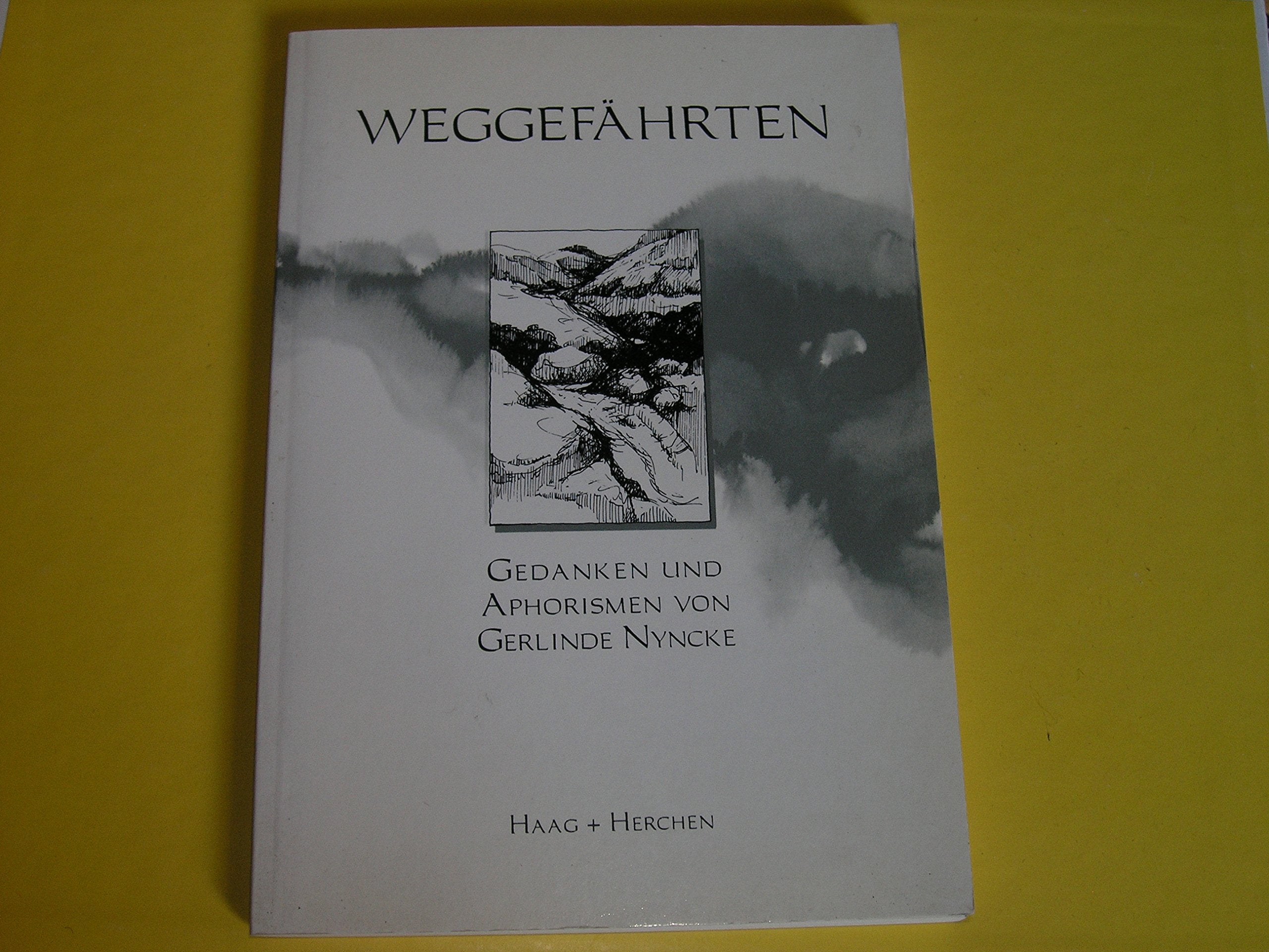 Weggefährten: Gedanken und Aphorismen Books